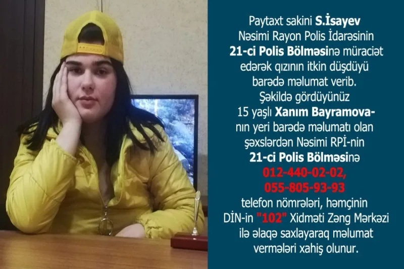 İtkin düşən 15 yaşlı qız tapıldı - YENİLƏNİB