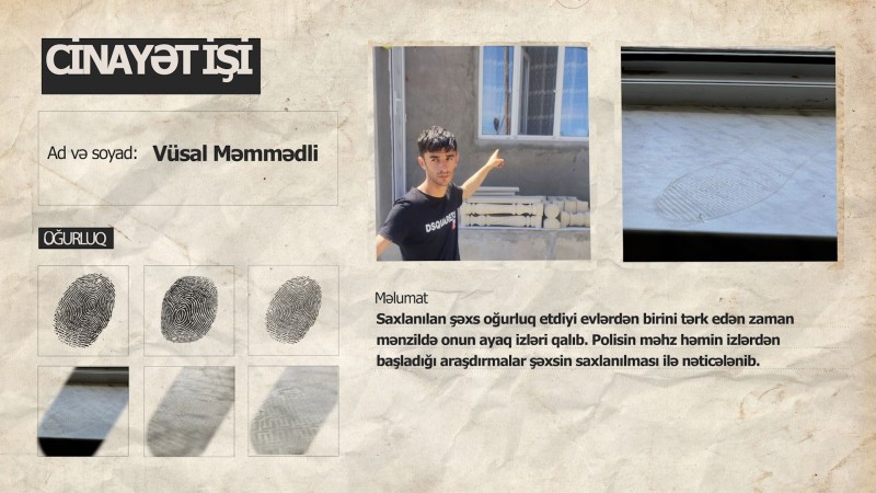 Evlərdən oğurluq edən şəxs ayaq izi ilə saxlanıldı