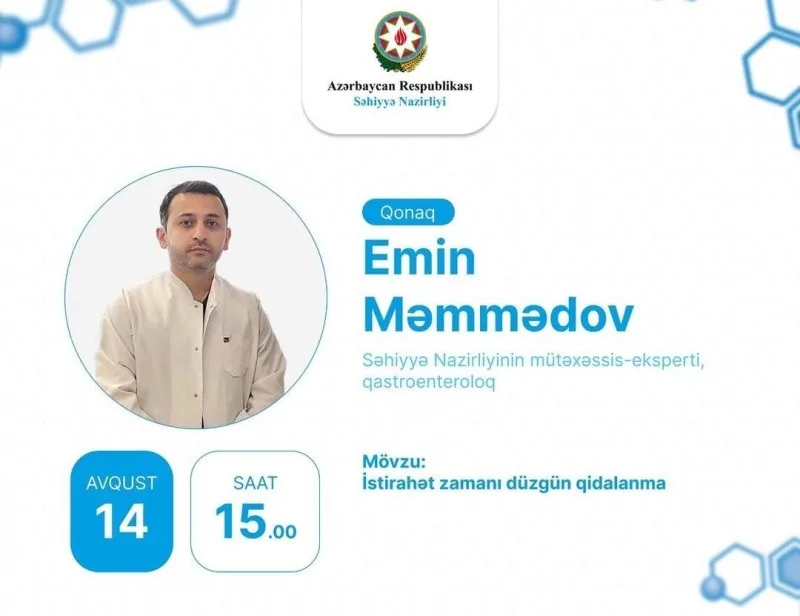 SN-nin canlısında istirahət zamanı düzgün qidalanmadan danışılacaq