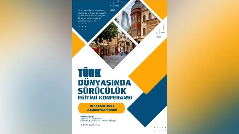 Türk dünyasında sürücülük təhsilik konfransı keçirilir