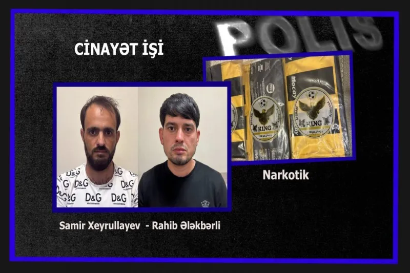 Polisin keçirdiyi əməliyyat zamanı 21 kq narkotik aşkarlandı