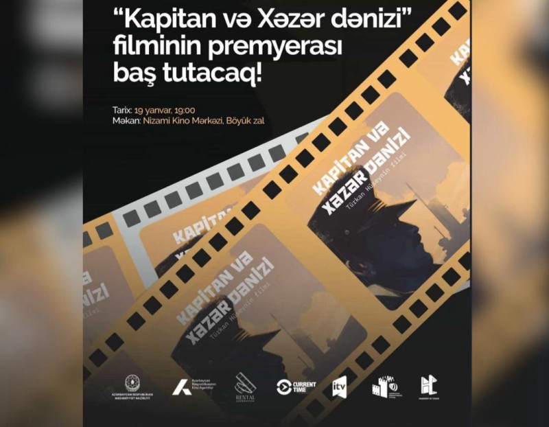 “Kapitan və Xəzər dənizi” tarixi-sənədli filminin premyerası olacaq