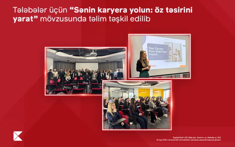 "Kapital Bank" bu tələbələr üçün təlim keçirdi