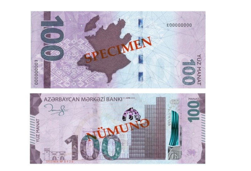 Yeni 100 manat BELƏ OLACAQ