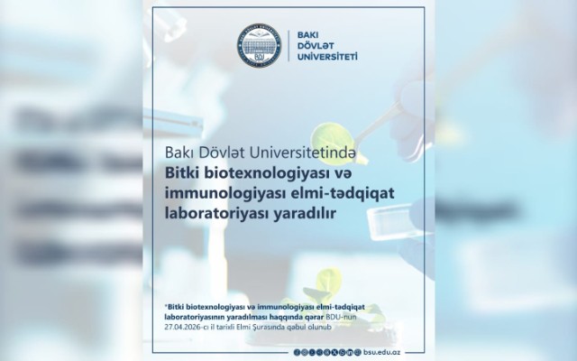 BDU-da yeni elmi-tədqiqat laboratoriyası yaradılır