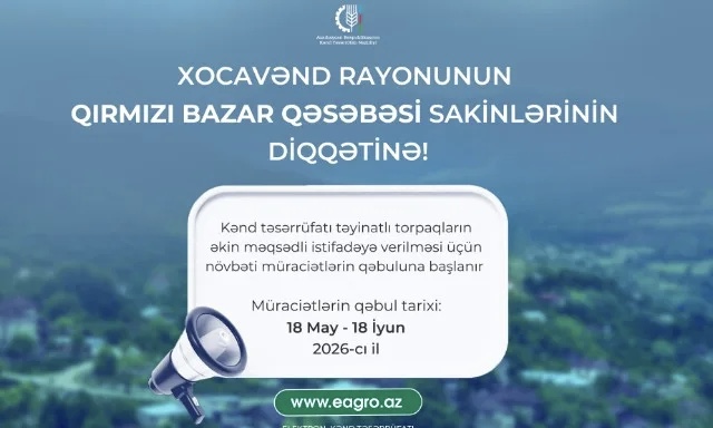 Qırmızı bazarda əkin sahələrini icarəyə götürmək istəyənlərin NƏZƏRİNƏ