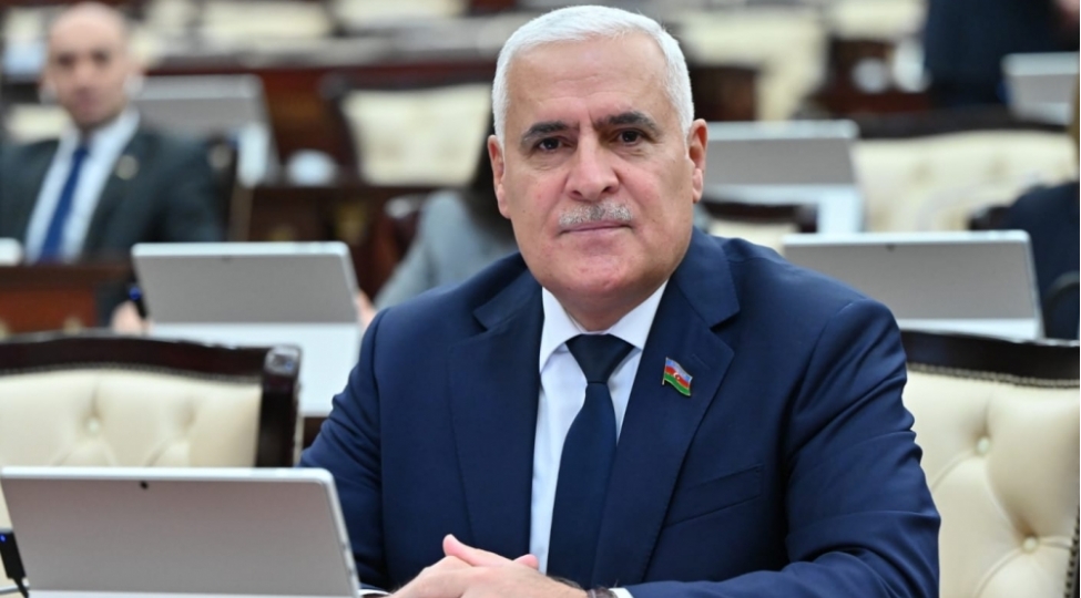 Parlamentari: Qarabağ və Şərqi Zəngəzurda aparılan bərpa-quruculuq işləri xüsusi diqqət çəkir