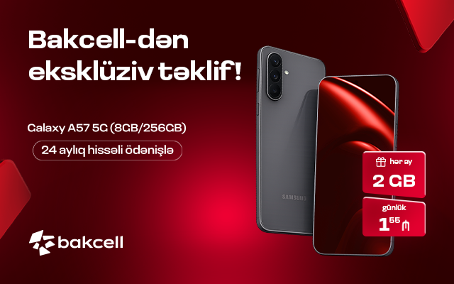 Bakcell Samsung Galaxy A57 5G üçün xüsusi kampaniyaya start verdi