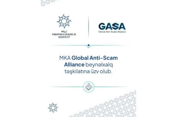 MKA beynəlxalq təşkilat Global Anti-Scam Alliance-a üzv olub