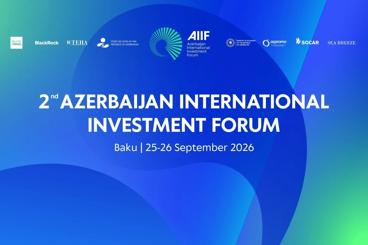 AIIF 2026 çərçivəsində 12 sənəd imzalanacaq