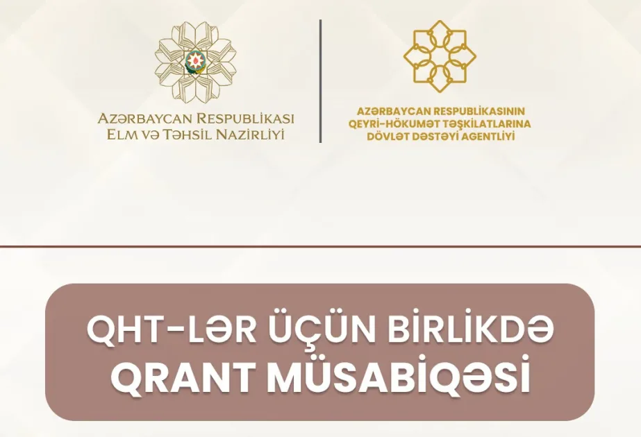 QHT-lər üçün yeni qrant müsabiqəsi elan olunub